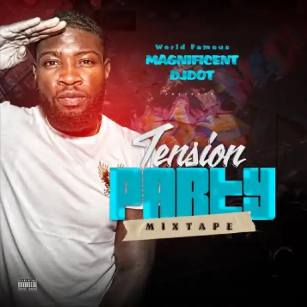 Dj Dot - Tension Party Jam Mix